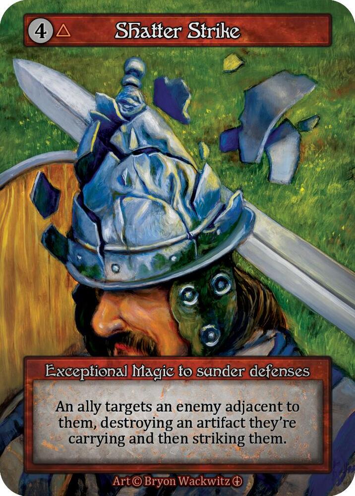 Shatter Strike - Arthurian Legends