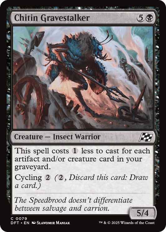 Chitin Gravestalker #79 - Aetherdrift