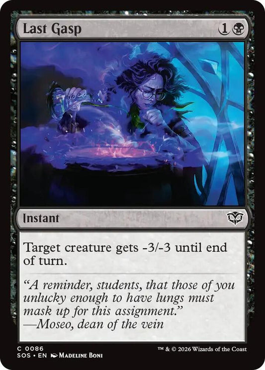 Last Gasp - 86 - Secrets of Strixhaven